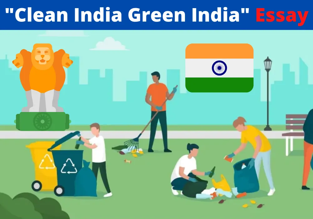 Clean India Green India Essay