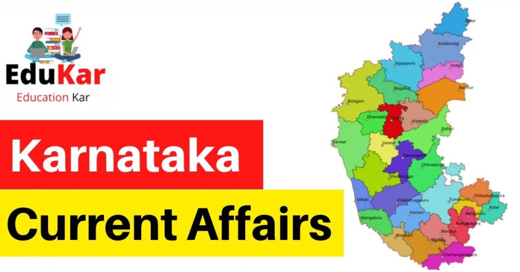 Karnataka Current Affairs