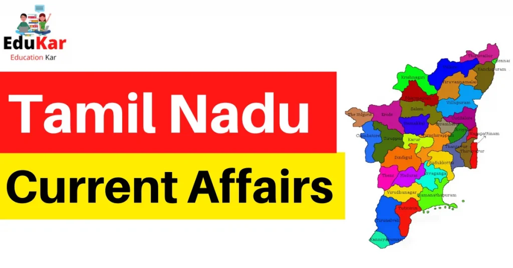 Tamil Nadu Current Affairs