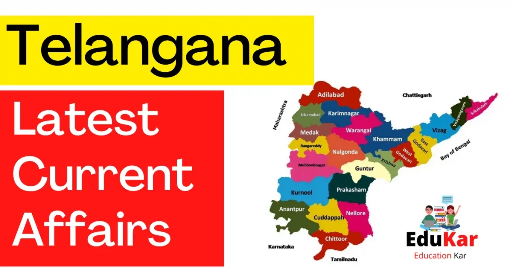 Telangana Current Affairs