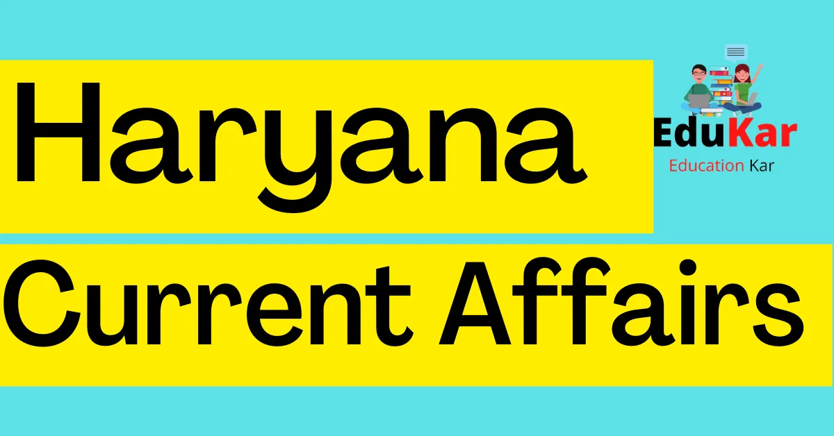 Haryana Current Affairs