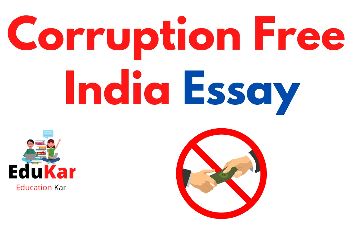 Corruption Free India Essay