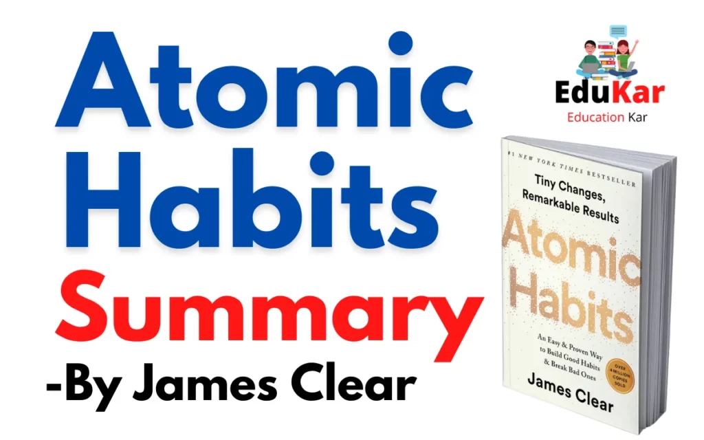 Atomic Habits Summary By James Clear