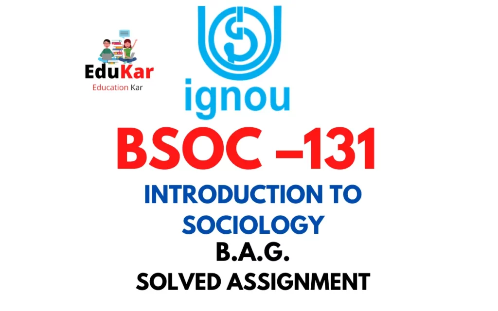 BSOC-131: IGNOU BAG Solved Assignment 2022-2023