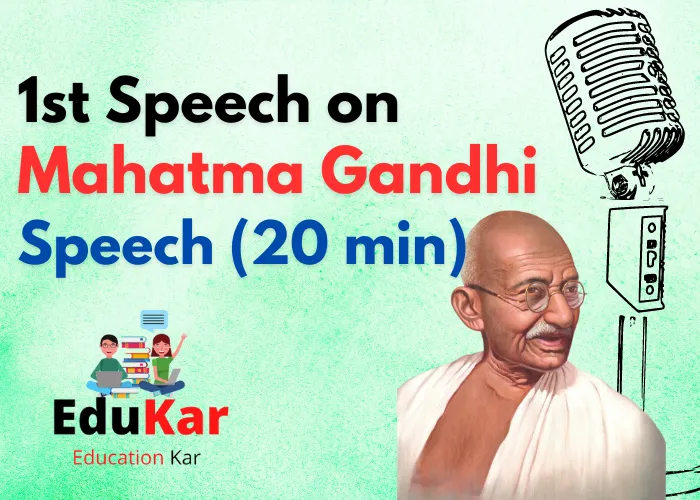 Speech on Mahatma Gandhi