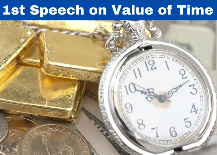 Speech on Value of Time