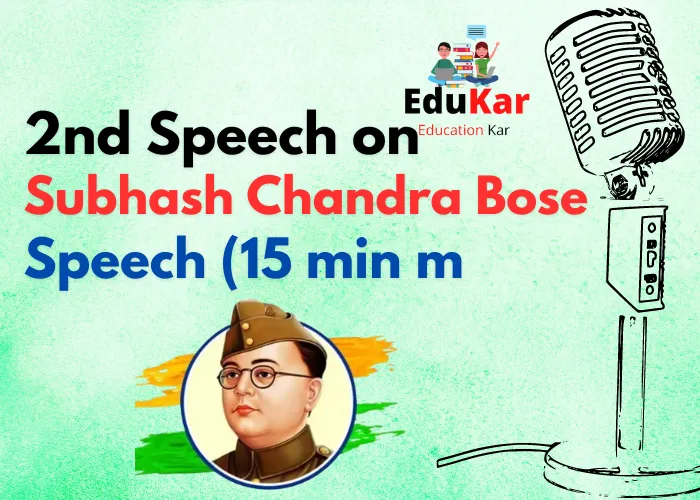 Speech on Subhash Chandra Bose