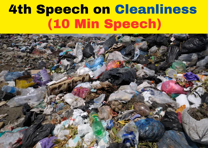 Speech on Cleanliness