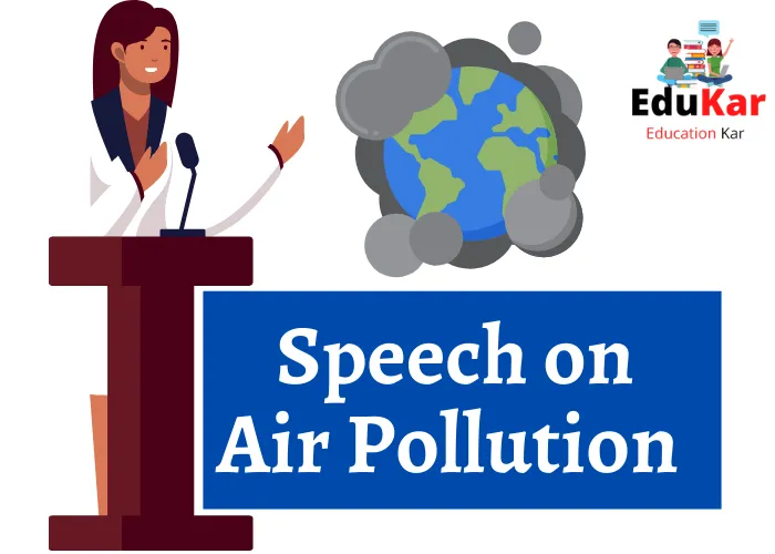 Speech on Air Pollution